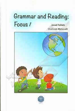 Grammar and reading: focus 1