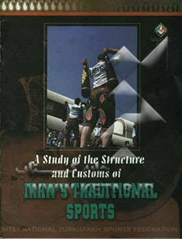 A study of the structure and customs of Irans traditional sports