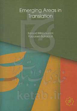 Emerging areas in translation