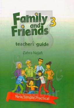 Family and friends (3): teacher's guide