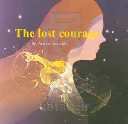 The lost courade