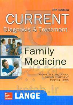 Current diagnosis & treatment family medicine