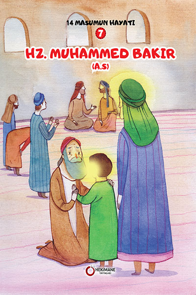 14 MASUMUN HAYATI 7: HZ. MOHAMMED BAKIR (A.S