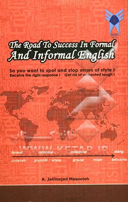 The road to success in formal and informal English