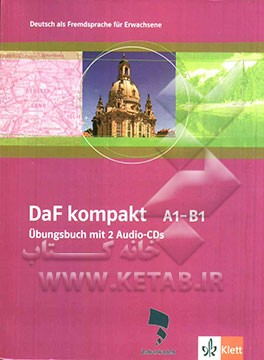 DaF kompakt A1 - B1: Deutsch als fremdsprache fur Erwachsene