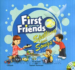 First friends 2B: spelling and songs