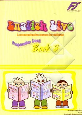 English live: a communicative course for children preparation level 3: textbook