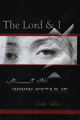 The lord & I