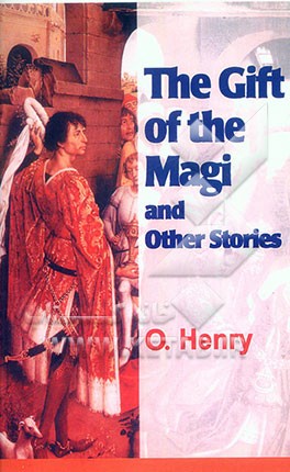 The gift of the magi and other stories