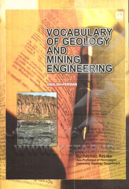 واژه‌نامه زمین‌شناسی و مهندسی معدن (انگلیسی - فارسی)