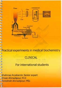 Practical experiments in medical biochemistry clinical for international students‏‫‭