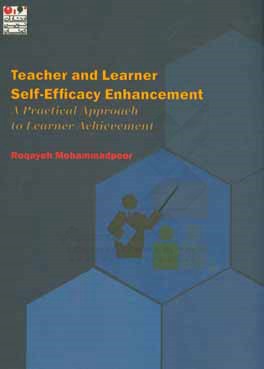 Teacher and learner self-efficacy enhancement: a practical approch to learner achievement