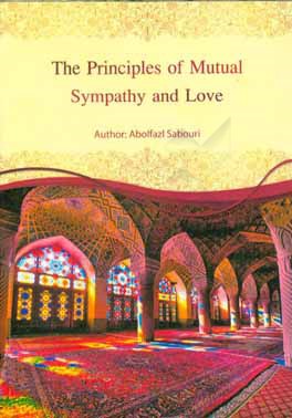 The principles of mutual sympathy and love