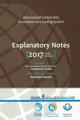 Explanatory notes 2017: harmonized commodity description and coding system (sections XIV, chapters 71-84)