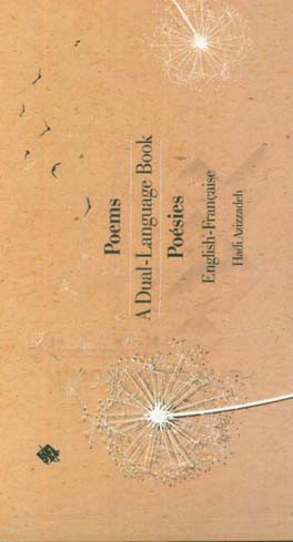 Poems: a dual-language book: English - Francaise
