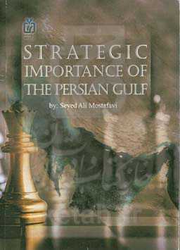 Strategic importance of the Persian Gulf