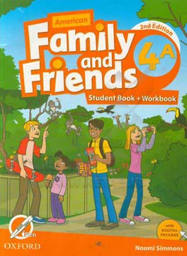 American family and friends 4A: student book + workbook