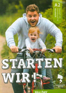 Starten wir!: Deutsch als fremdsprache: A2 kursbuch