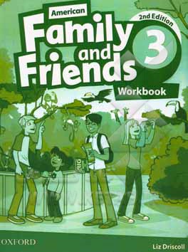 American family and friends 3: workbook