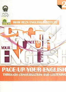 Pace up your English: through conversation and listening 2