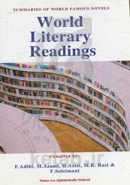 World literary readings: summaries of world famous novels