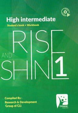 Rise and shine: high-intermediate 1