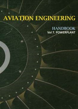 Aviation engineering handbook: powerplant