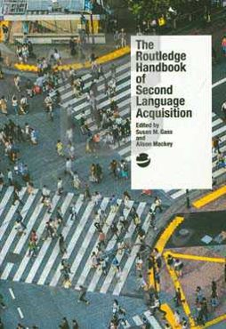 The routledge handbook of second language acquisition
