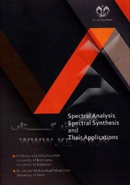 Spectral analysis, spectral synthesis and their applications