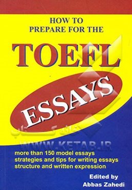 How to prepare for the TOEFL esseays