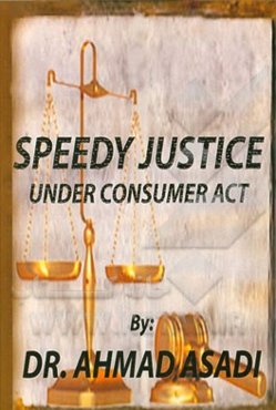 Speedy justice under consumer protection ACT: a critical evaluation