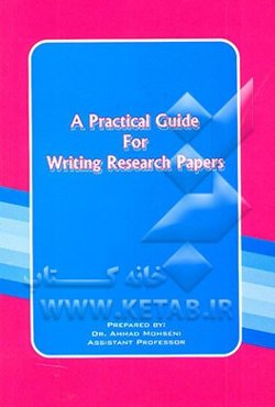 A practical guide for writing research papers