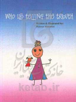 Who is telling the truth?