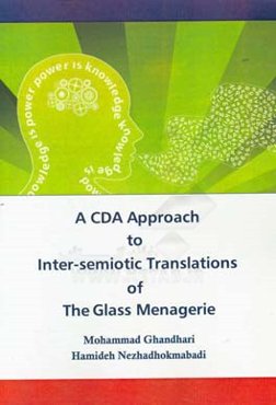 A CDA approach to inter-semiotic translations of the glass menagerie