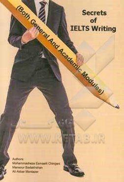 Secrets of IELTS writing: both general and academic modules