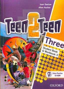 Teen 2 teen three: student book and workbook 3