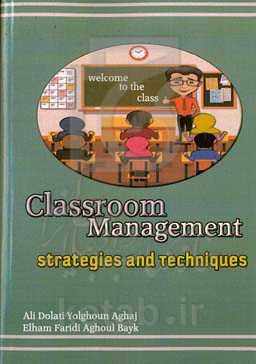 Classroom management strategies and techniques