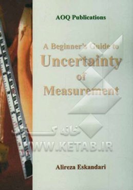 A beginner's guide to uncertainty of measurement
