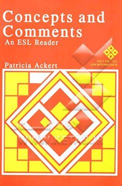 Concepts and comments: a reader for students of English as a second language