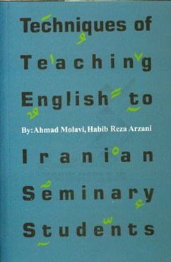 Techniques of teaching English to Iranian seminary students‏‫‭