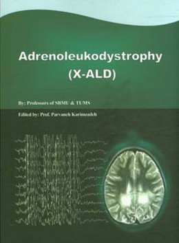 Adrenoleukodystrophy (X - ALD)