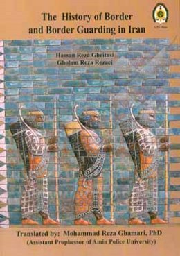 The history of border and border control in Iran