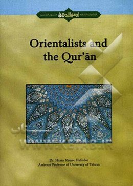Orientalists and the Qur'an