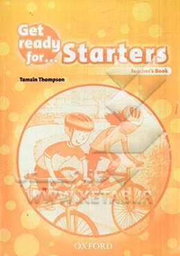 Get ready for... starters teacher's book