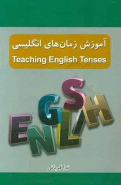 آموزش زمان‌هاي انگليسي = Teaching English tenses