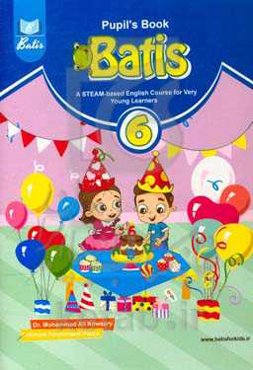 Pupil's book batis 6: a steam-based English course for very young learners