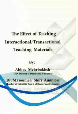 The effect of teaching interactional / transactional teaching materials