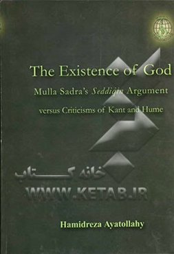 Mulla Sadra's seddiqin argument for the existence of god: an Islamic response to hume and kant
