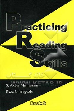 Practicing reading skills book two: a course book for university students