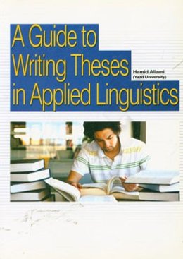 A guide to writing theses in applied linguistics